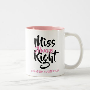 Caneca De Café Em Dois Tons Senhora Sempre Certa Nome Personalizado Divertido 