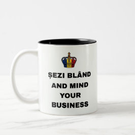 CANECA DE CAFÉ EM DOIS TONS SENTE-SE BEM E NÃO SE META NA VIDA DOS OUTROS
