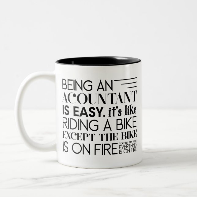 Caneca De Café Em Dois Tons ser contador é fácil. é como andar -  (Esquerda)