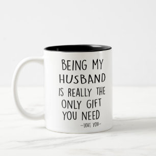 Caneca De Café Em Dois Tons Ser Meu MARIDO É O Único Presente Que Você Prec