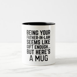 Caneca De Café Em Dois Tons Ser seu sogro parece ser presente suficiente