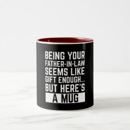 Caneca De Café Em Dois Tons Ser seu sogro parece ser um presente suficiente
