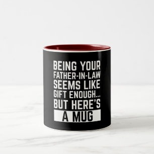 Caneca De Café Em Dois Tons Ser seu sogro parece ser um presente suficiente