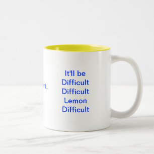 Caneca De Café Em Dois Tons Será limão difícil difícil difícil