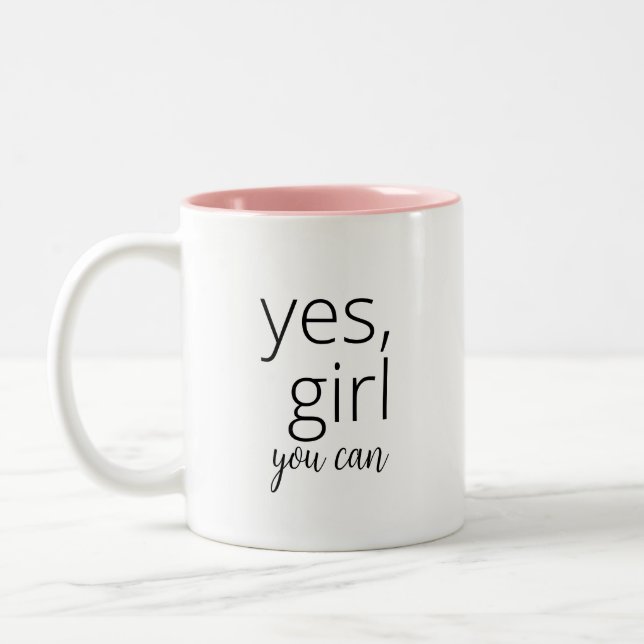 Caneca De Café Em Dois Tons Sim Garota Que Você Pode - Motivação Feminista (Esquerda)