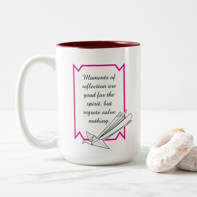 Caneca De Café Em Dois Tons Simple Reflect but don’t Regret Inspirational Mug (Com Donut)