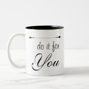 Caneca De Café Em Dois Tons Slogan Faça Isso Por Sua Qu Motivacional Inspiraci