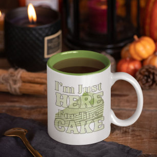 Caneca De Café Em Dois Tons Só estou aqui para o bolo, bolo matcha