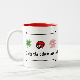 Caneca De Café Em Dois Tons Só os outros têm sorte