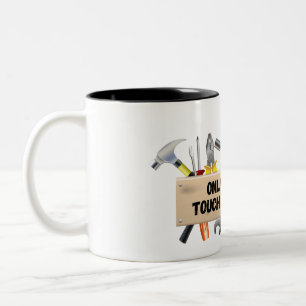 Caneca De Café Em Dois Tons Só tolos tocam minhas ferramentas!