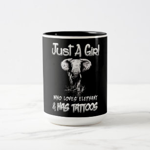 Caneca De Café Em Dois Tons Só Uma Garota Que Ama Elefante E Tem Tatuagens