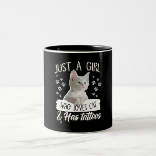 Caneca De Café Em Dois Tons Só Uma Gata De Gatinho Com Amor Tem Tatuagem Ofere
