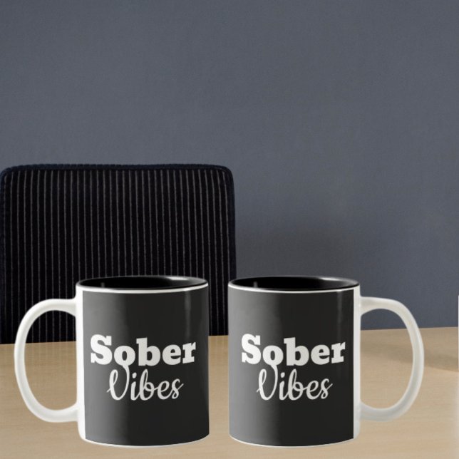 Caneca De Café Em Dois Tons Sober Vibes - Presente de recuperação de sobriedad (Criador carregado)