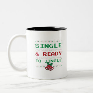 Caneca De Café Em Dois Tons Solteiro e Pronto para Jingle