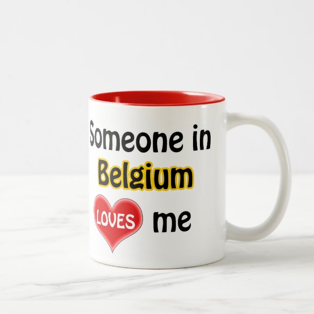 Caneca De Café Em Dois Tons Someone in Belgium loves me (Direita)
