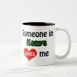 Caneca De Café Em Dois Tons Someone in Kenya loves me