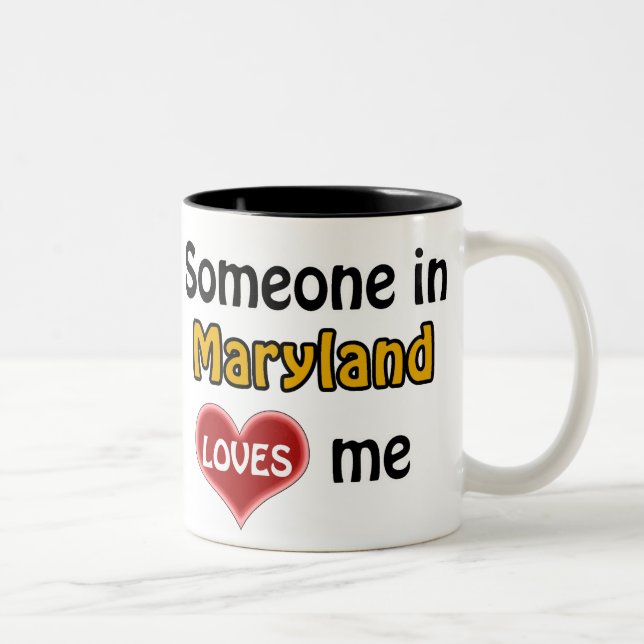 Caneca De Café Em Dois Tons Someone in Maryland loves me (Direita)