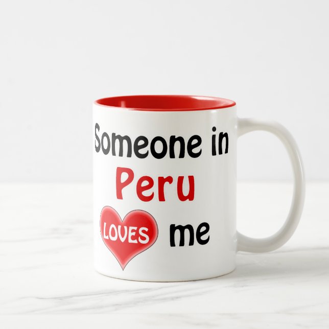 Caneca De Café Em Dois Tons Someone in Peru loves me (Direita)