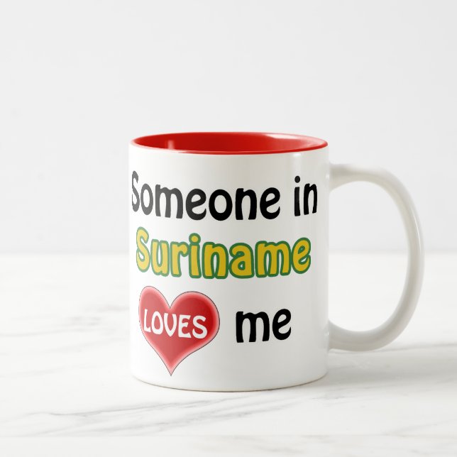 Caneca De Café Em Dois Tons Someone in Suriname loves me (Direita)