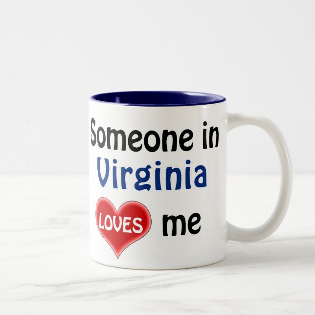 Caneca De Café Em Dois Tons Someone in Virginia loves me (Direita)