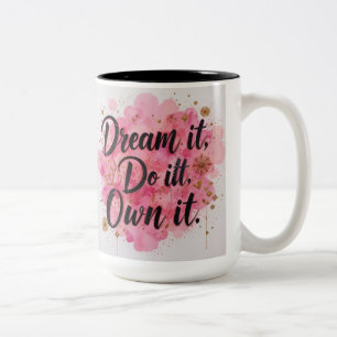 Caneca De Café Em Dois Tons Sonhe. Faça. Próprio"