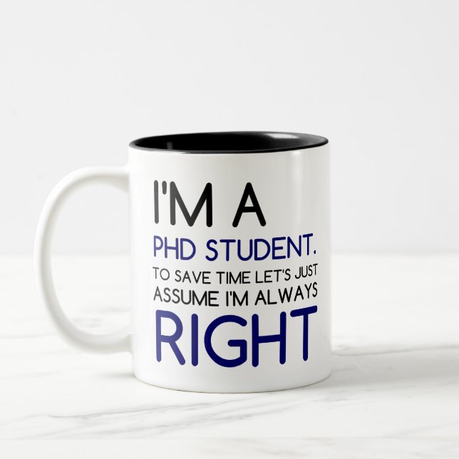 CANECA DE CAFÉ EM DOIS TONS SOU UM ESTUDANTE DE PHD (Esquerda)