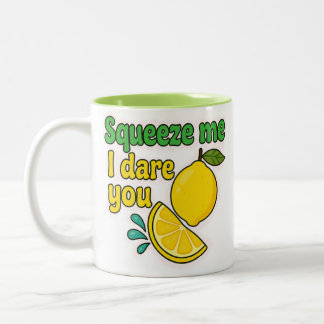 Caneca De Café Em Dois Tons Squeeze Me, I Dare You™ Funny Lemon Mug – Two-Tone