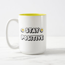 Caneca De Café Em Dois Tons Stay Positive