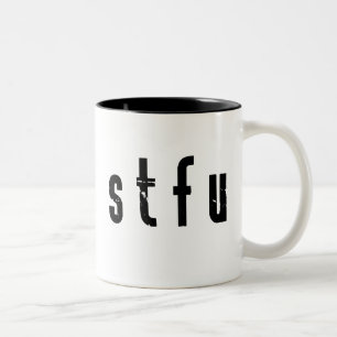 Caneca De Café Em Dois Tons STFU Mug