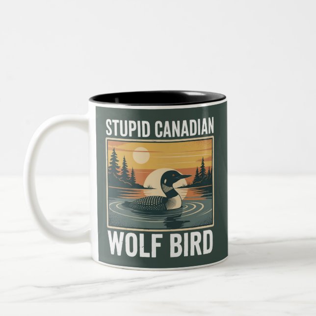 Caneca De Café Em Dois Tons Stupid Canadian Wolf Bird Sarcastic Animal  (Esquerda)