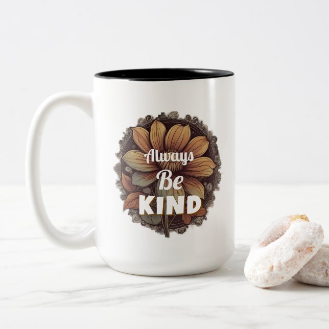 Caneca De Café Em Dois Tons T-Shirt Sempre Seja gentil (Com Donut)