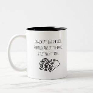 Caneca De Café Em Dois Tons Tacos modernos com tipografia de humor político