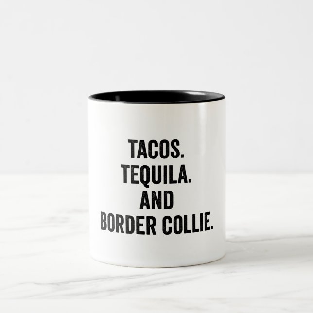 Caneca De Café Em Dois Tons Tacos Tequila E Border Collie Funny (Centro)