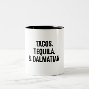 Caneca De Café Em Dois Tons Tacos Tequila E Dalmatian Funny 