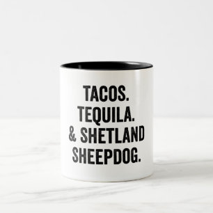 Caneca De Café Em Dois Tons Tacos Tequila E Shetland Sheepdog