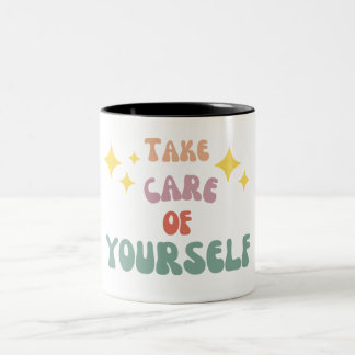 Caneca De Café Em Dois Tons Take care of yourself