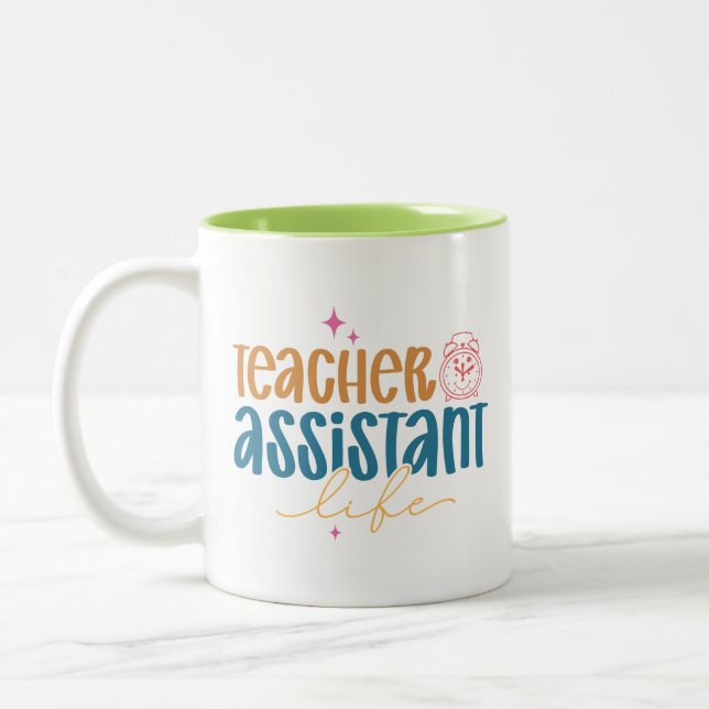 Caneca De Café Em Dois Tons Teacher Assistant Life Coffee Mug (Esquerda)