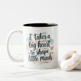 Caneca De Café Em Dois Tons Teacher Coffee Mug – It Takes a Big Heart to Shape