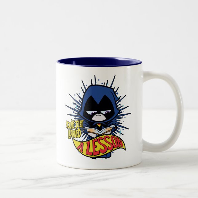 Caneca De Café Em Dois Tons Teen Titans Go! | Raven "Aprendeu Uma Lição" (Direita)