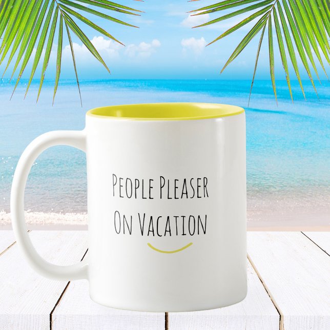 Caneca De Café Em Dois Tons Tendência Engraçada Pessoas Modernas Pleaser Coffe (Stylishly Funny People Pleaser On Vacation Mug.)