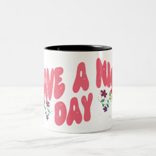 Caneca De Café Em Dois Tons Tenha um Bom Dia Texto Bolha Rosa com Flores