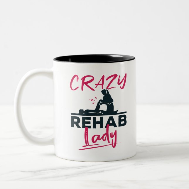 Caneca De Café Em Dois Tons Terapêutica Física Lady Rehab Louca (Esquerda)