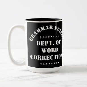 Caneca De Café Em Dois Tons Texto Branco de Humor da Polícia Gramática