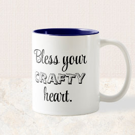 Caneca De Café Em Dois Tons Texto Personalizado, Abençoem Seu Coração Criativo