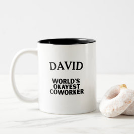 Caneca De Café Em Dois Tons Texto personalizado do colaborador mais divertido