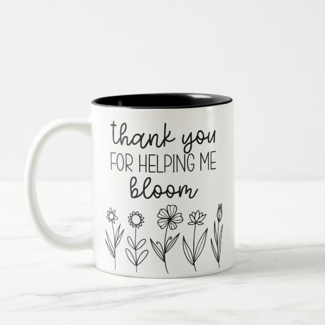 Caneca De Café Em Dois Tons Thankyou For Letting Me Bloom Teacher Mug (Esquerda)