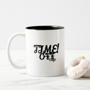 Caneca De Café Em Dois Tons Time Off Café Mug