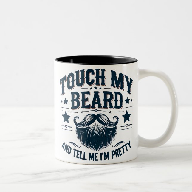 Caneca De Café Em Dois Tons Tocar Minha Barba é Divertido (Direita)