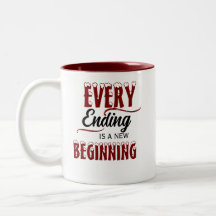 Todo Fim É Um Novo Começo /Caneca Personalizada