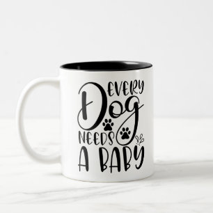 Caneca De Café Em Dois Tons Todos Os Cachorros Precisam De Um Anúncio De Gravi